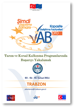 Trabzon'da Tarım ve Kırsal Kalkınma Programlarında Başarıyı Yakalamak Eğitimi Başladı