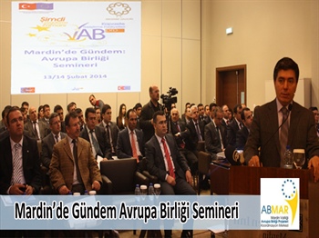 MARDİN’DE GÜNDEM: AVRUPA BİRLİĞİ SEMİNERİ