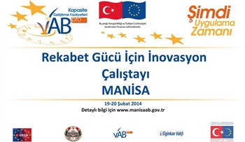 Rekabet Güçü İçin İnovasyon Çalıştayı Başladı