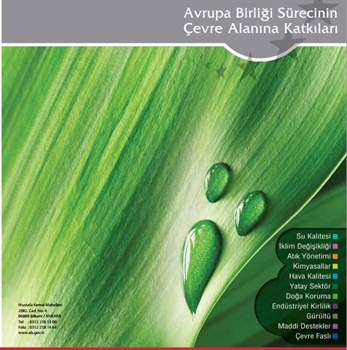 “Avrupa Birliği Sürecinde Çevre Faslı” ve “Avrupa Birliği Sürecinin Çevre Alanına Katkıları” Yayınları