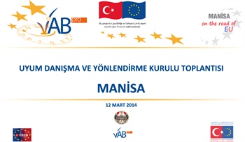 Manisa 2014 Yılı 2. AB UDYK Toplantısı AB Bakanı ve Başmüzakereci Sayın Mevlüt ÇAVUŞOĞLU'nun Katılımları ile Gerçekleştirilecek. 