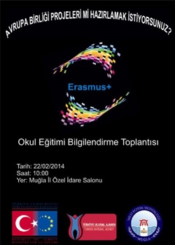 Ulusal Ajans Erasmus + Okul Eğitimi Bilgilendirme Toplantısı  -  14.02.2014