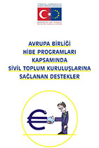 AB Hibe Programları Kapsamında STKlara Saglanan Destekler Mayıs 2014