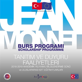 Jean Monnet Burs Programı Tanıtım Ve Duyuru Faaliyetleri Bülteni (2018-2019 Akademik Yılı)