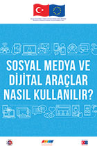 Sosyal Medya ve Dijital Araçlar Nasıl Kullanılır?