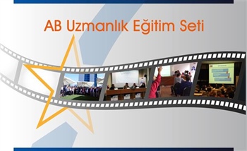 AB Uzmanlık Eğitim Seti Kamuoyunun Hizmetine Sunuldu