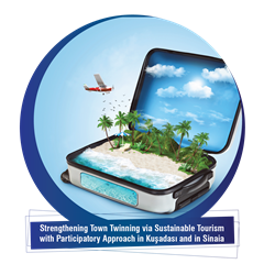 Strengthening Town Twinning via Sustainable Tourism with Participatory Approach in Kuşadası and in Sinaia